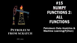 Lecture 15 : Numpy 12: Numpy Functions 2: All Functions | Data #Analysis #MachineLearning | #Python