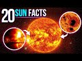 20 Mindblowing Facts About The Sun