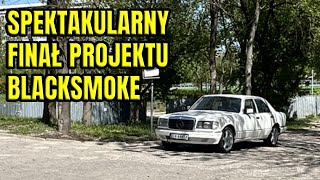 AWARIA GONI AWARIĘ, FINAŁ PROJEKTU BLACKSMOKE MERCEDES W126 S-KLASSE 3.0 TURBODIESEL