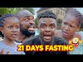 21 Days Fasting  - Mark Angel Comedy - Episode 413