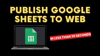 🌐 How to Publish Google Sheets to the Web - Public Link