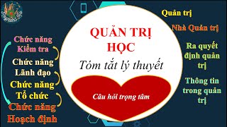 Quản trị học_Tóm tắt lý thuyết_Câu hỏi tự luận