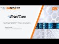 May 26, 2020 Works with DW Spectrum® IPVMS Webinar Recording: BriefCam