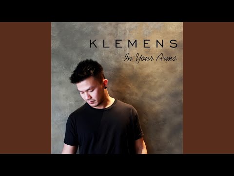 Klemens In Your Arms