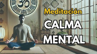 Meditación para la calma mental