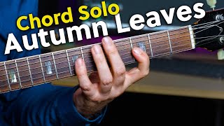 Autumn Leaves - Chord Solo