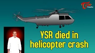 YSR died in helicopter crash