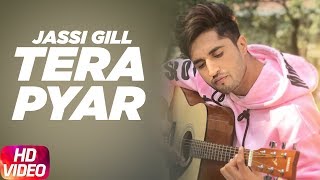 Tera Pyar | Jassi Gill | Punjabi Song Collection | Speed Records