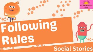 Following Rules - Social Story