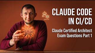 Mastering Claude Code in CI/CD: GitHub Actions & Claude Certified Architect Exam