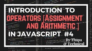 JavaScript Tutorials in Hindi Part 4: Operators in JavaScript in Hindi | JavaScript operators