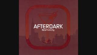 Afterdark: New York City - CD1 Mixed By Jon Cutler