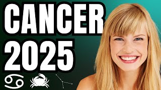 CANCER Horoscope 2025 your LUCKIEST YEAR!