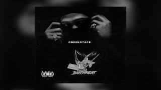 OneShotAce - Big Threat (New Album) Ft. Benny The Butcher x Moneybagg Yo