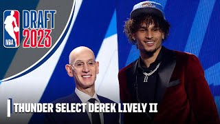 The Thunder select Dereck Lively II with No. 12 overall pick for the Dallas Mavericks | NBA Draft