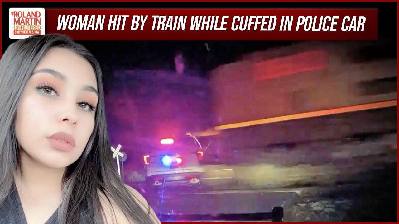 Woman HIT By Train CUFFED In Back Of Colorado Police Car | Roland ...