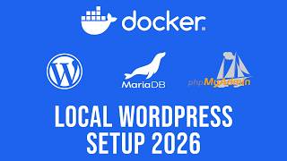 How to Run WordPress Locally with Docker - MariaDb, PhpMyAdmin (updated)