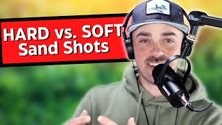 Golf Shots in Hard vs. Soft Sand | Episode 401