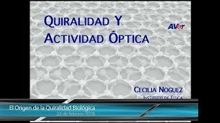 #Conferencia Quiralidad y Actividad Óptica