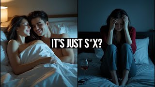The Hidden Cost of Casual Sex