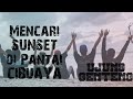 MENCARI SUNSET DI PANTAI CIBUAYA ,,, UJUNG GENTENG SUKABUMI JAWA BARAT ..