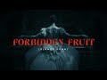 FORBIDDEN FRUIT (Slowed Down) - Tommee Profitt x Sam Tinnesz x brooke
