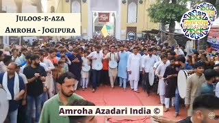 Juloos-e-Aza Amroha in Najaf-e-Hind Jogipura | Anjuman-e-Akbari Amroha | Amroha Azadari India