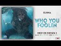 Gunna - Who You Foolin (Drip or Drown 2)
