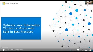 Webinar: Optimize your Kubernetes Clusters on Azure with Built-in Best Practices