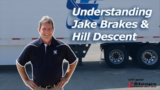 How and When to Use the Jake Brake