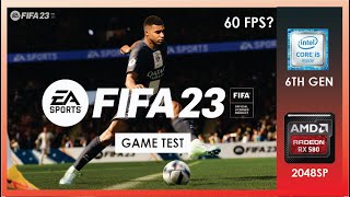 FIFA 23 - AMD RX 580 - i5 6500 - 8gb ram |ALL SETTINGS TESTED|