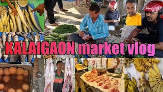 KALAIGAON MARKET @apdlife #Kalaigaon bazar #Village life #kalaigaon #Assam#Vlog video Ep:10