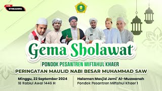 [LIVE] GEMA SHOLAWAT | PP. MIFTAHUL KHAER