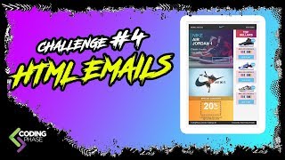 Web Developer Challenge #4 HTML EMAILS | #CodingPhase