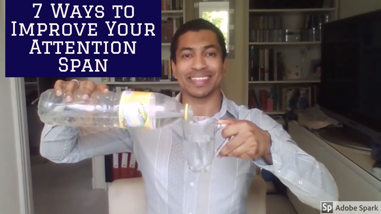 7 Ways To Improve Your Attention Span Cognitive Skills 5 Youtube