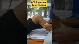 ACL Ligament Tear Testing | ACL लिगामेंट कैसे टेस्ट करते हैं | #aclrecovery #acl #aclsurgery  |