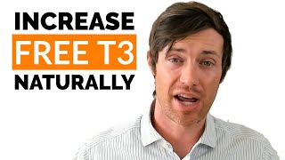 How to Increase Free T3 Naturally (7 Steps)