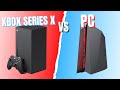 Xbox Series X VS PC