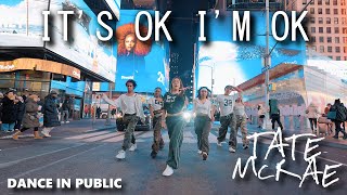 [DANCE IN PUBLIC NYC] TATE MCRAE - 'It's ok I'm ok' Dance Cover by F4MX