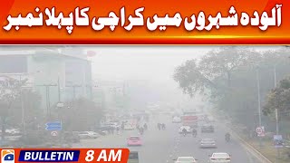 Geo Bulletin 8 AM | Karachi tops the list of most polluted cities in the world | 2nd january 2024