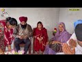 maye ni mai kisnu dard sunawa 35 new punjabi video 2024 preet sandeep vicky kawal emotional video