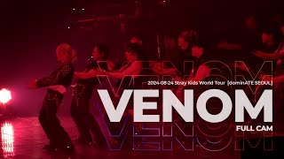 240824 Stray Kids dominATE SEOUL - 거미줄(Venom) (Fullcam) |스키즈 ATE 서울 콘서트 |