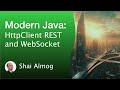 Modern Java Course - HttpClient, REST & WebSocket | learn java