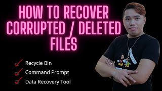 How to Recover Corrupted / Deleted Files
