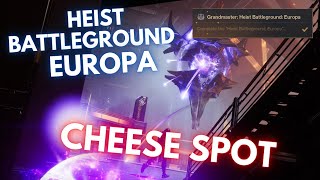 Cheese Spot Alert for Grandmaster Heist Battleground Europe  - Destiny 2