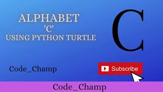 Draw letter C using Python Turtle | python turtle | python turtle graphics