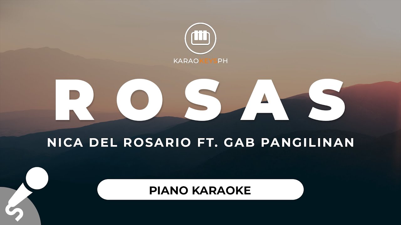 Rosas Nica Del Rosario Ft Gab Pangilinan Chords Chordify