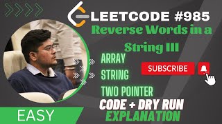 Leetcode #557 || Reverse Words in a String III || Two-Pointer || JAVA
