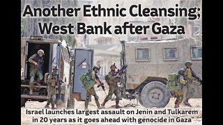 The Zionist 'war of extermination' targets West Bank