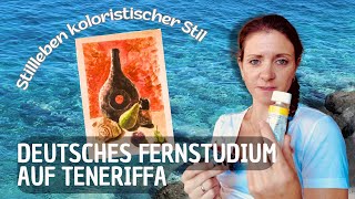 Deutsches Fernstudium Malen im Ausland mit SGD- Acryl Stillleben koloristisch